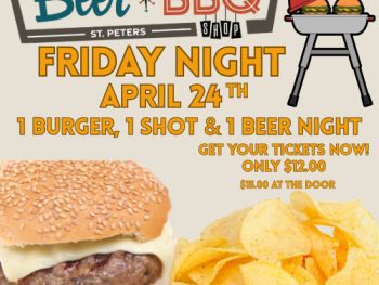1 Burger 1 Shot & 1 Beer - Single Ticket Night 4/24
